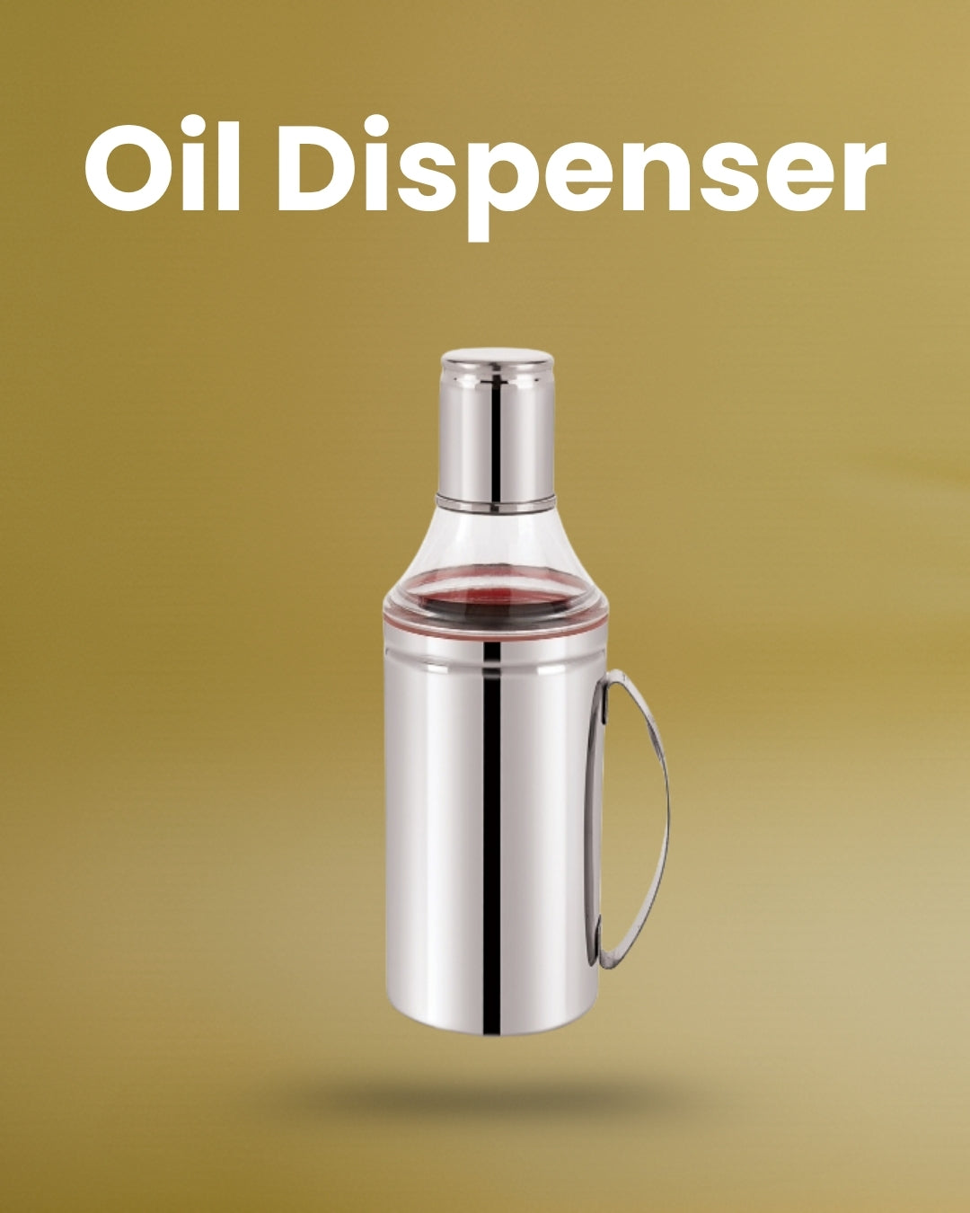 Stainless Steel Oil Dispenser With Handle_750 ml_1000 ml